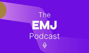 The EMJ Podcast